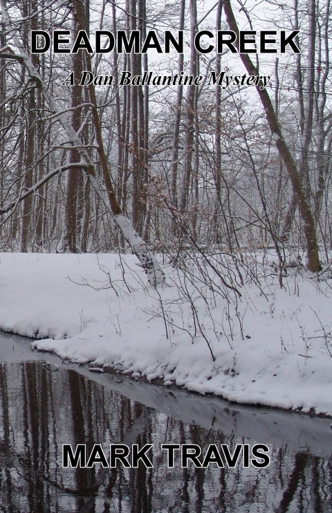 deadman_creek_mark_travis