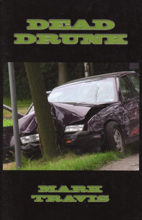 dead_drunk_mark_travis
