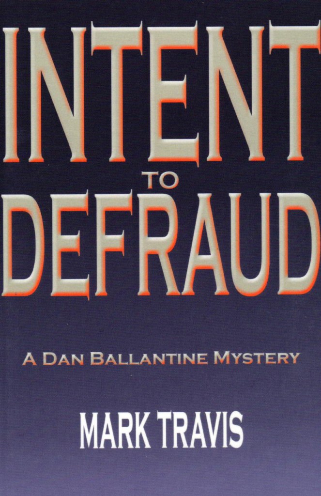intent_to_defraud_mark_travis